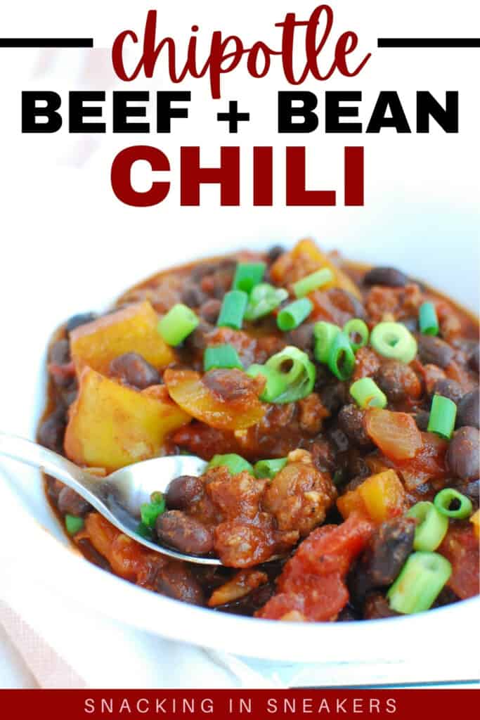Chipotle Chili with Beef and Black Beans - Snacking in Sneakers