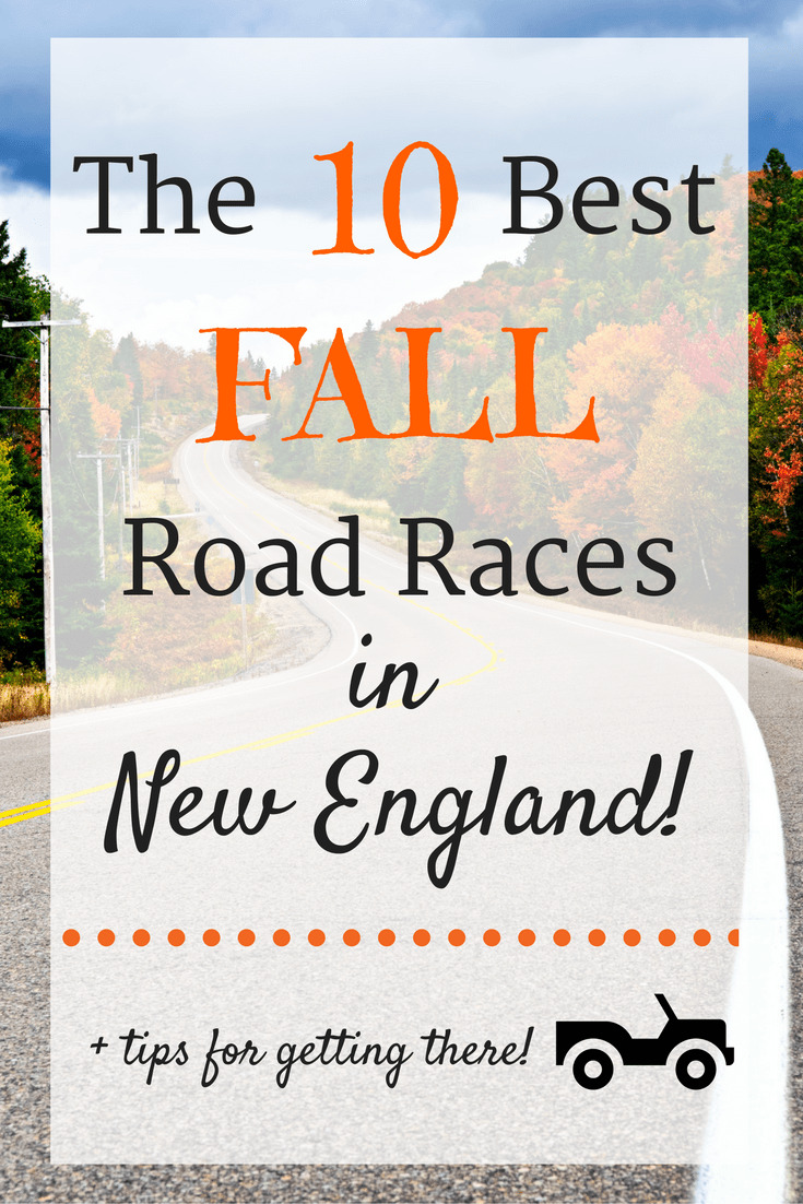 10 Best Fall Road Races in New England (+ Tips for Getting There