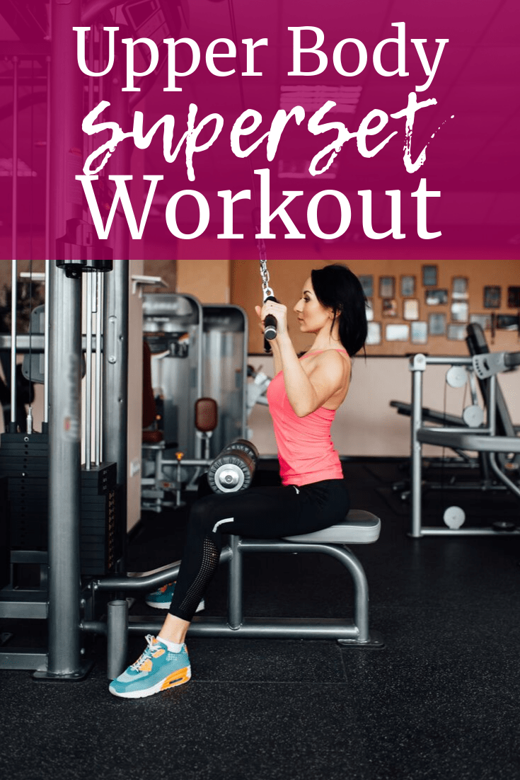 Upper Body Superset Workout Snacking In Sneakers