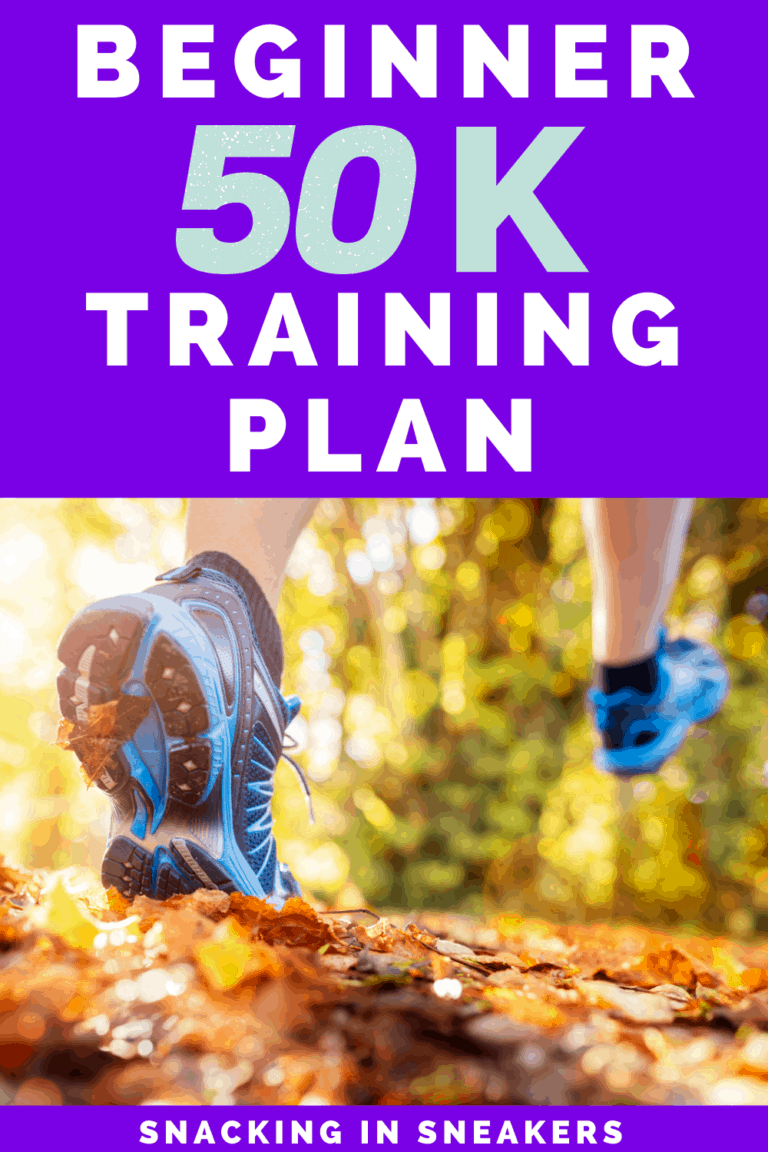 Beginner 50K Training Plan Snacking in Sneakers