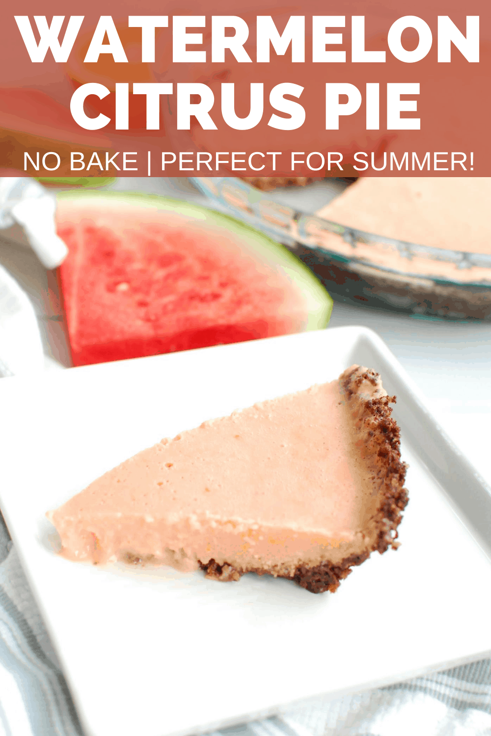 No Bake Citrus Watermelon Pie - Snacking in Sneakers